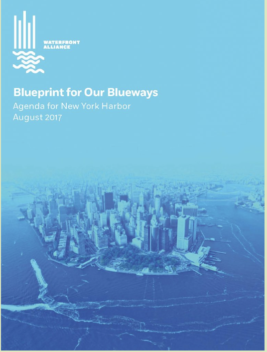 Blueprint for Our Blueways.Agenda for New York Harbor. 2007